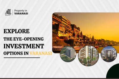 Explore the Eye-Opening Investment Options in Varanasi